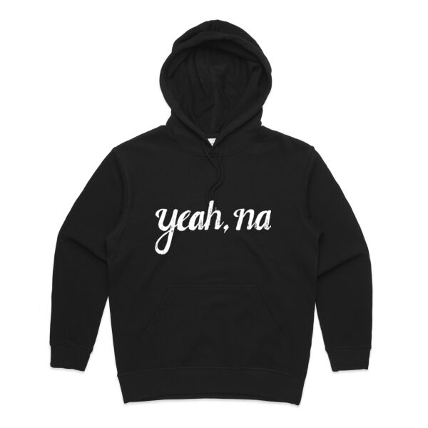 YEAH, NAH <br> Premium Hoodie Thumbnail