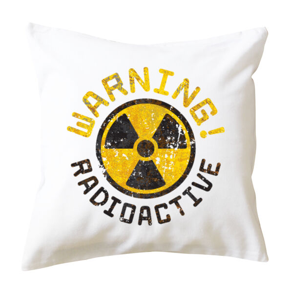 RADIOACTIVE WARNING! <br> Cushion Cover Thumbnail