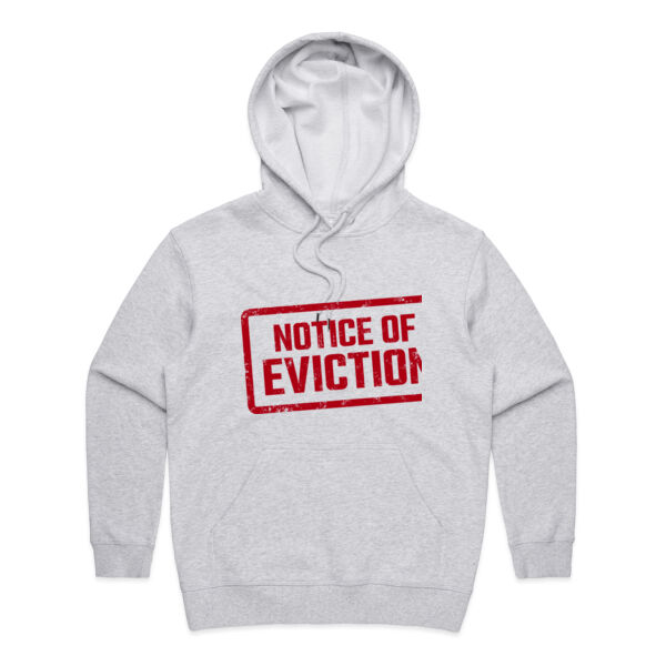 NOTICE OF EVICTION <br> Premium Hoodie Thumbnail