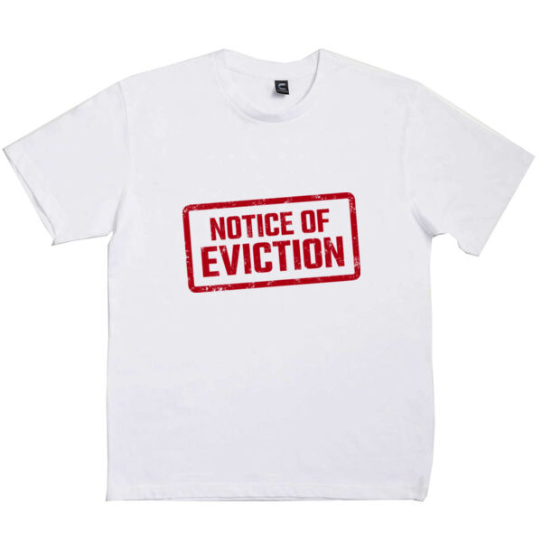 NOTICE OF EVICTION<br>Unisex Crew Neck Tee Thumbnail