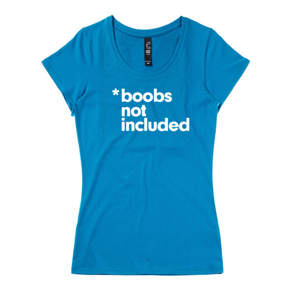 BOOBS NOT INCLUDED <br> Form Fit Scoop Neck Tee Thumbnail